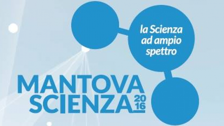 DAL 21 AL 25 NOVEMBRE COOP ALKÈMICA ORGANIZZA MANTOVA SCIENZA 2016
